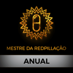 Mestre da Redpillação - ANUAL